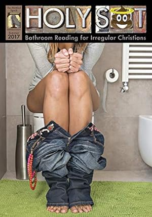 Bild des Verkufers fr Holy Shit Summer 2017: Bathroom Reading for Irregular Christians [Soft Cover ] zum Verkauf von booksXpress
