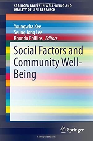 Immagine del venditore per Social Factors and Community Well-Being (SpringerBriefs in Well-Being and Quality of Life Research) [Paperback ] venduto da booksXpress