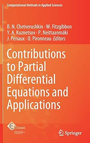 Imagen del vendedor de Contributions to Partial Differential Equations and Applications (Computational Methods in Applied Sciences) [Hardcover ] a la venta por booksXpress