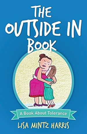 Seller image for The Outside in Book by Harris, Lisa Mintz [Paperback ] for sale by booksXpress