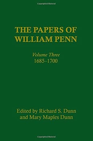 Seller image for The Papers of William Penn, Volume Three: 1685-1700 by William Penn [Hardcover ] for sale by booksXpress