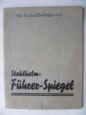 Stahlhelm-Führer-Spiegel des LV. Baden. Bearbeitet vom Landesführer Richard Wenzl.