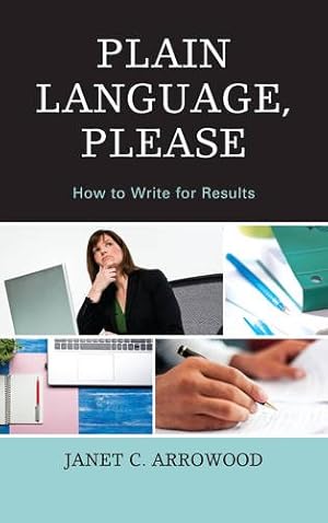 Image du vendeur pour Plain Language, Please: How to Write for Results [Soft Cover ] mis en vente par booksXpress