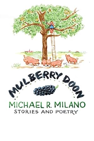 Image du vendeur pour Mulberry Doon: Stories and Poems [Soft Cover ] mis en vente par booksXpress