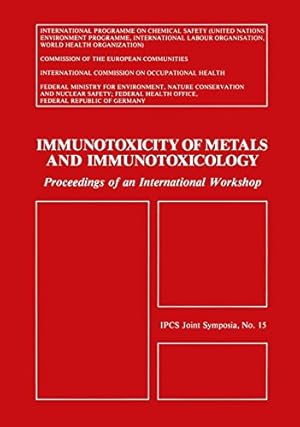 Imagen del vendedor de Immunotoxicity of Metals and Immunotoxicology [Paperback ] a la venta por booksXpress