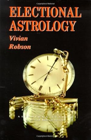 Imagen del vendedor de Electional Astrology [Soft Cover ] a la venta por booksXpress