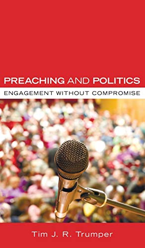Seller image for Preaching and Politics [Hardcover ] for sale by booksXpress