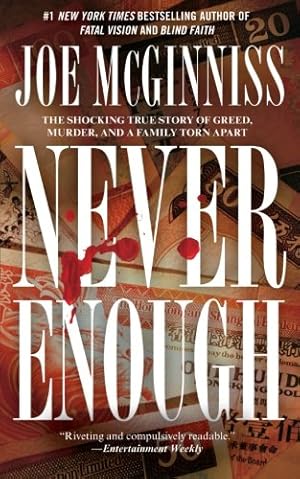 Imagen del vendedor de Never Enough by McGinniss, Joe [Paperback ] a la venta por booksXpress