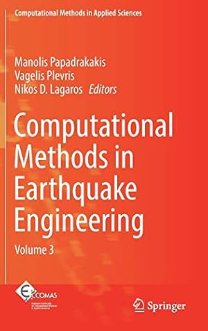 Seller image for Computational Methods in Earthquake Engineering: Volume 3 (Computational Methods in Applied Sciences) [Hardcover ] for sale by booksXpress