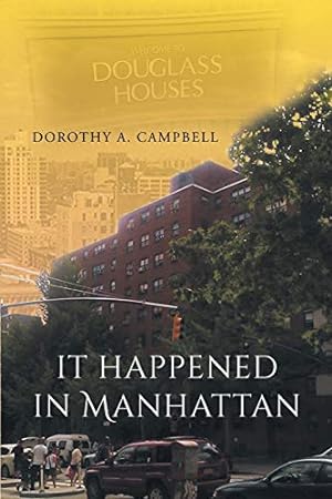 Immagine del venditore per It Happened in Manhattan [Soft Cover ] venduto da booksXpress