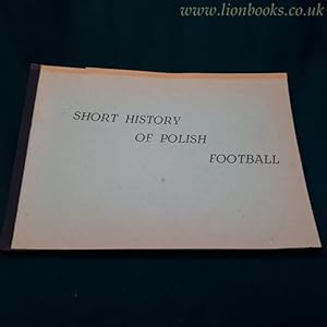 Short History of Polish Football