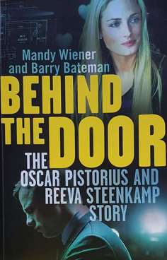 Behind the Door: The Oscar Pistorius and Reeva Steenkamp Story