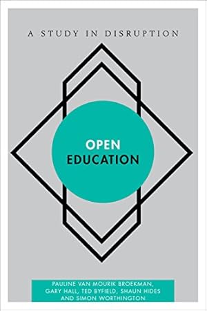 Imagen del vendedor de Open Education: A Study in Disruption (Disruptions) [Hardcover ] a la venta por booksXpress