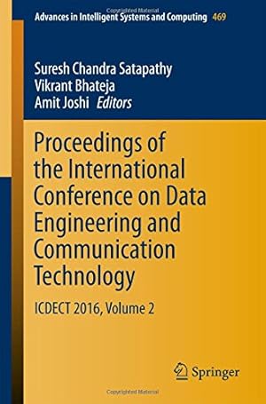 Image du vendeur pour Proceedings of the International Conference on Data Engineering and Communication Technology: ICDECT 2016, Volume 2 (Advances in Intelligent Systems and Computing) [Paperback ] mis en vente par booksXpress