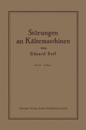 Seller image for Störungen an Kältemaschinen (German Edition) by Reif, Eduard [Paperback ] for sale by booksXpress