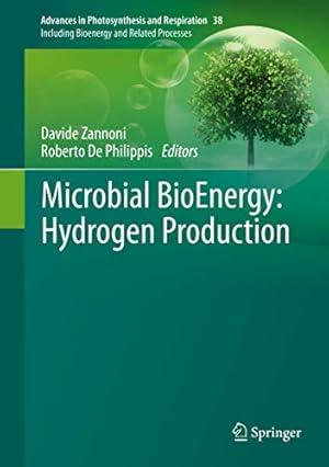 Immagine del venditore per Microbial BioEnergy: Hydrogen Production (Advances in Photosynthesis and Respiration) [Hardcover ] venduto da booksXpress