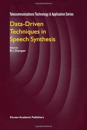 Bild des Verkufers fr Data-Driven Techniques in Speech Synthesis (Telecommunications Technology & Applications Series) [Paperback ] zum Verkauf von booksXpress