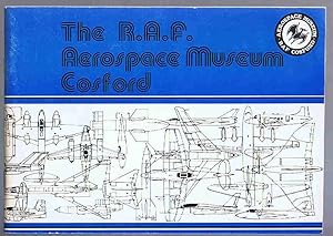 The R.A.F. Aerospace Museum Cosford