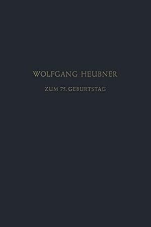 Seller image for Festschrift zum 75. Geburtstag: Gewidmet von Seinen Schülern, Freunden und Kollegen (German Edition) [Soft Cover ] for sale by booksXpress