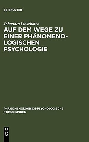 Imagen del vendedor de Auf dem Wege zu einer Phänomenologischen Psychologie (Phänomenologisch-psychologische Forschungen) (German Edition) [Hardcover ] a la venta por booksXpress