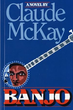 Image du vendeur pour Banjo: A Novel by McKay, Claude [Paperback ] mis en vente par booksXpress