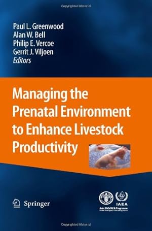 Seller image for Managing the Prenatal Environment to Enhance Livestock Productivity [Hardcover ] for sale by booksXpress