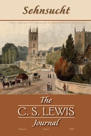 Seller image for Sehnsucht: The C. S. Lewis Journal [Hardcover ] for sale by booksXpress
