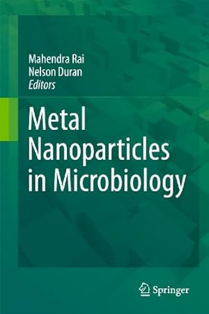 Imagen del vendedor de Metal Nanoparticles in Microbiology [Hardcover ] a la venta por booksXpress