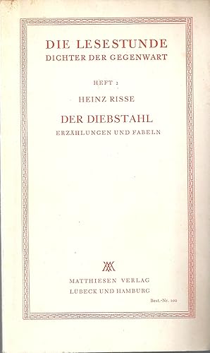 Seller image for Der Diebstahl - Erzhlungen und Fabeln ; Die Lesestunde - Dichter der Gegenwart - Heft 2 - Erstausgabe 1962 - EA - WG 29 for sale by Walter Gottfried