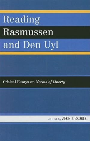 Seller image for Reading Rasmussen and Den Uyl: Critical Essays on Norms of Liberty [Hardcover ] for sale by booksXpress