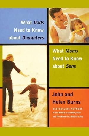 Immagine del venditore per What Dads Need to Know About Daughters/What Moms N by Burns, John, Burns, Helen [Paperback ] venduto da booksXpress