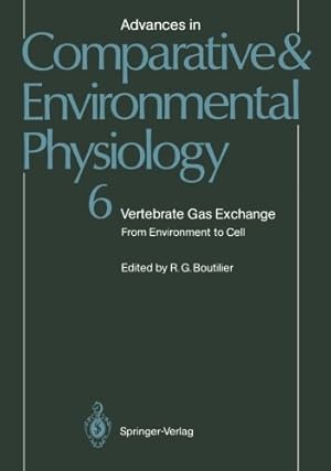 Seller image for Vertebrate Gas Exchange: From Environment to Cell (Advances in Comparative and Environmental Physiology) [Paperback ] for sale by booksXpress