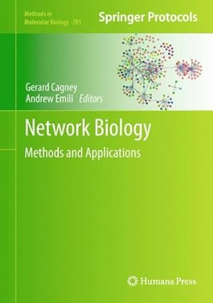 Bild des Verkufers fr Network Biology: Methods and Applications (Methods in Molecular Biology) [Hardcover ] zum Verkauf von booksXpress