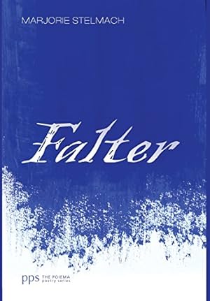 Imagen del vendedor de Falter by Stelmach, Marjorie [Hardcover ] a la venta por booksXpress