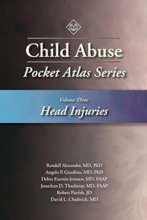 Bild des Verkufers fr Child Abuse Pocket Atlas Series Volume 3: Head Injuries [Soft Cover ] zum Verkauf von booksXpress