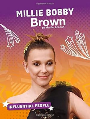 Bild des Verkufers fr Millie Bobby Brown (Influential People) by London, Martha [Paperback ] zum Verkauf von booksXpress