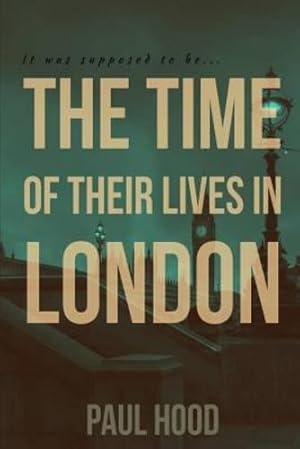 Seller image for The Time of Their Lives in London [Soft Cover ] for sale by booksXpress