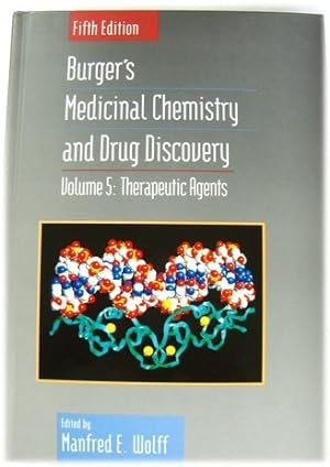 Image du vendeur pour Burger's Medicinal Chemistry and Drug Discovery - Volume 5: Therapeutic Agents mis en vente par PsychoBabel & Skoob Books