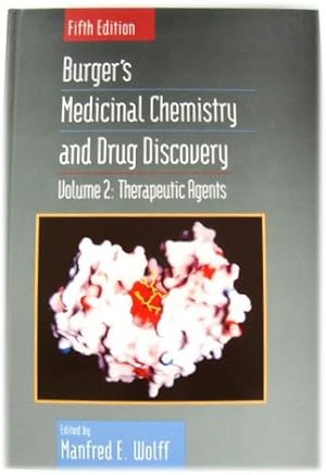 Image du vendeur pour Burger's Medicinal Chemistry and Drug Discovery - Volume 2: Therapeutic Agents mis en vente par PsychoBabel & Skoob Books