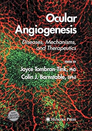 Seller image for Ocular Angiogenesis: Diseases, Mechanisms, and Therapeutics (Ophthalmology Research) [Paperback ] for sale by booksXpress