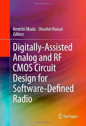 Bild des Verkufers fr Digitally-Assisted Analog and RF CMOS Circuit Design for Software-Defined Radio [Hardcover ] zum Verkauf von booksXpress