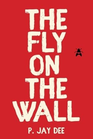 Seller image for The Fly on the Wall [Soft Cover ] for sale by booksXpress