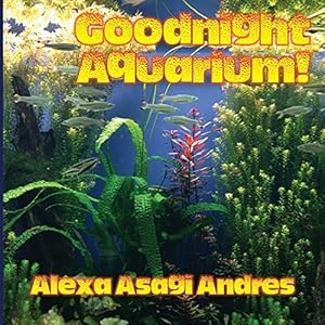 Bild des Verkufers fr Goodnight Aquarium! [Soft Cover ] zum Verkauf von booksXpress