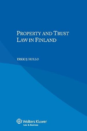 Imagen del vendedor de Property and Trust Law in Finland by Erkki J. Hollo [Paperback ] a la venta por booksXpress