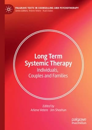 Imagen del vendedor de Long Term Systemic Therapy: Individuals, Couples and Families (Palgrave Texts in Counselling and Psychotherapy) [Paperback ] a la venta por booksXpress