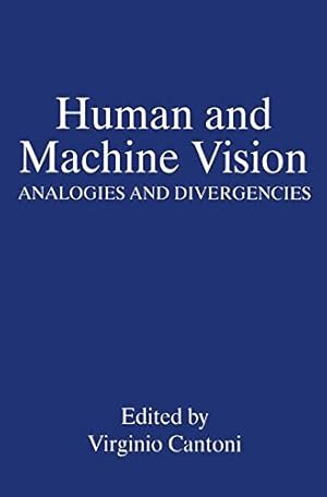 Bild des Verkufers fr Human and Machine Vision: Analogies and Divergencies [Paperback ] zum Verkauf von booksXpress