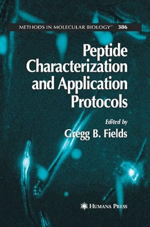 Seller image for Peptide Characterization and Application Protocols (Methods in Molecular Biology) [Hardcover ] for sale by booksXpress