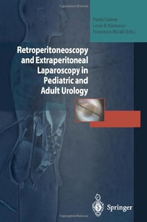 Imagen del vendedor de Retroperitoneoscopy and Extraperitoneal Laparoscopy in Pediatric and Adult Urology [Paperback ] a la venta por booksXpress