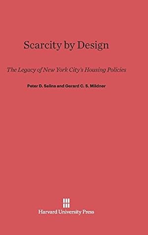 Bild des Verkufers fr Scarcity by Design by Salins, Peter D., Mildner, Gerard C. S. [Hardcover ] zum Verkauf von booksXpress