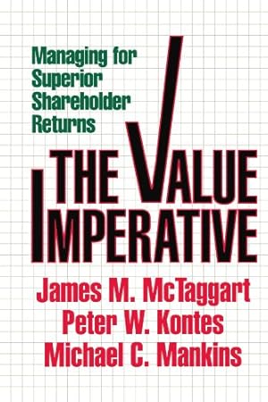 Immagine del venditore per Value Imperative: Managing for Superior Shareholder Returns by Mctaggart, James M. [Hardcover ] venduto da booksXpress